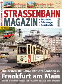 Die ersten 100 Jahre der Straßenbahn in Frankfurt am Main: Warum S- und  U-Bahn vor 50 Jahren das Ende brachten