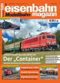 Vorbild & Modell: Baureihe 250 der DR: Der „Container“- StärksteSereinlok der Deutschen Reichsbahn